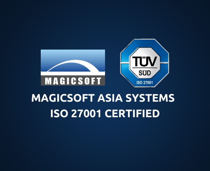 Magicsoft Asia Systems ISO 27001 Certification